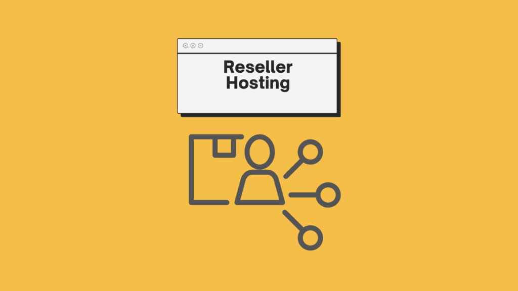 Reseller Hosting